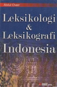 Leksikologi & Leksikografi Indonesia