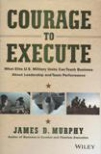 Courage to Execute