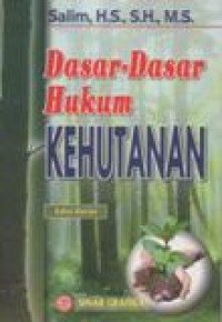 Dasar-Dasar Hukum Kehutanan