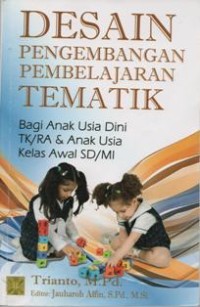 Desain Pengembangan Pembelajaran Tematik