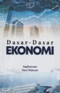 Dasar-Dasar Ekonomi