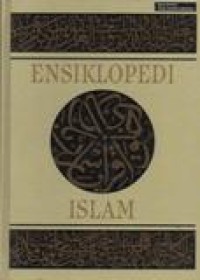 Ensiklopedi Islam Jilid 1