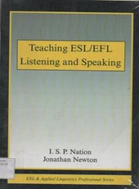 Teaching Esl / Efl Listening And Speaking