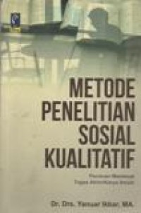 Metode Penelitian Sosial Kualitatif