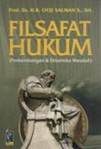 Filsafat Hukum; Perkembangan dan Dinamika Masalah