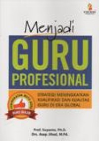 Menjadi Guru Profesional