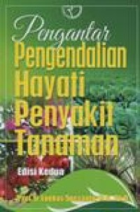 Pengantar Pengendalian Hayati Penyakit Tanaman