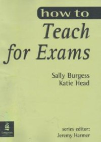 How to teach For Exams