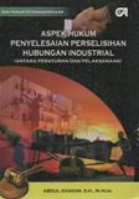 Aspek Hukum Penyelesaian Perselisihan