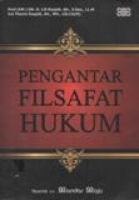 Pengantar Filsafat Hukum