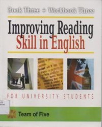 Book Three + Workbook Three Improving Reading Skill in English