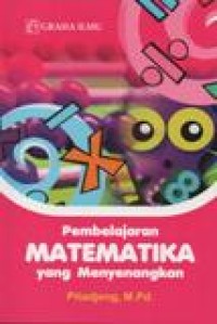 Pembelajaran Matematika Yang Menyenangkan