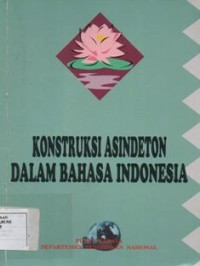 Konstruksi Asidenton Dalam Bahasa Indonesia