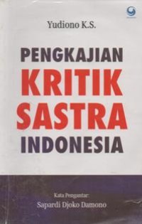 Pengakajian kritik Sastra Indonesia