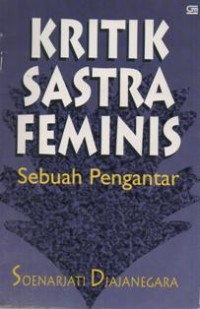 Kritik sastra Feminis sebuah; pengantar