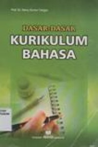 Dasar-Dasar Kurikulum Bahasa