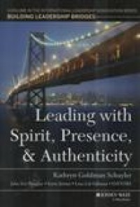 Leading With Spirit, Presence, & Authenticity