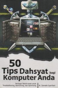 50 Tips Dahsyat bagi komputer Anda