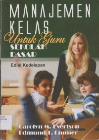 Manajemen Kelas Untuk Guru Sekolah Dasar