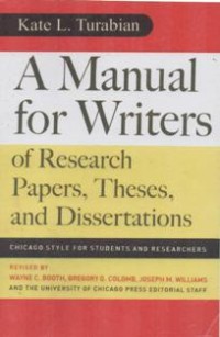 A Manual For writers Of research Papers, Theses, And Dissertations