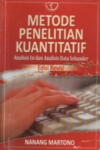 Metode Penelitian Kuantitatif: Analisis Isi dan Analisis Data Sekunder