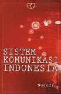 Sistem Komunikasi Indonesia