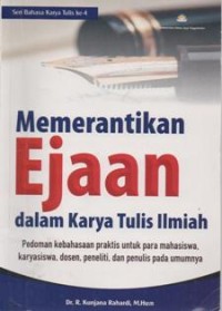 Memerantikan Ejaan Dalam Karya Tulis Ilmiah