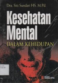 Kesehatan Mental Dalam  Kehidupan