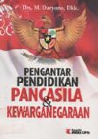 Pengantar Pendidikan Pancasila dan Kewarganegaraan