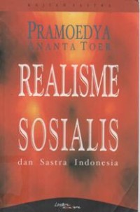 Realisme Sosialis dan Sastra Indonesia