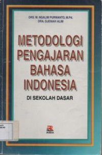 Metodologi Pengajaran Bahasa Indonesia