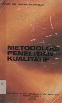 Metodologi Penelitian Kualitatif