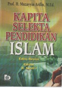 Kapita selekta Pendidikan Islam