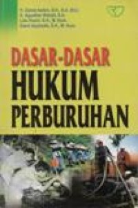 Dasar-Dasar Hukum Perburuhan