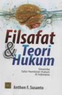 Filsafat dan Teori Hukum