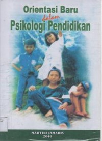 Orientasi Dalam Pisikologi Pendidikan