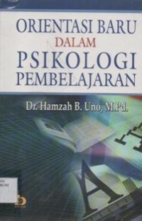 Orientasi Baru Dalam Pisikologi Pembelajaran