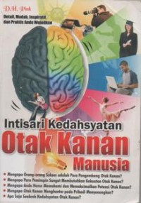 Intisari Kedhasyatan Otak Kanan Manusia