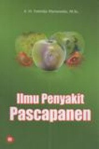 Ilmu Penyakit Pascapanen