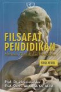 Filsafat Pendidikan; Manusia, Filsafat, dan Pendidikan