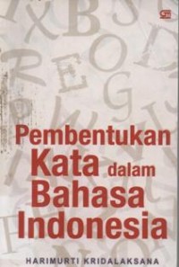 Pembentukan Kata Dalam Bahasa Indonesia