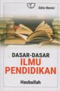 Dasar-Dasar Ilmu Pendidikan