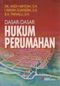 Dasar-Dasar Hukum Perumahan