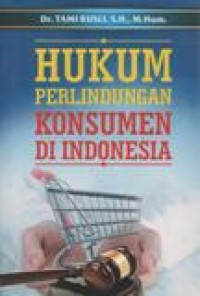 Hukum Perlindungan Konsumen Di Indonesia