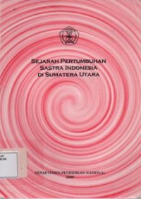 Sejarah pertumbuhan sastra Indonesia di Sumatera Utara