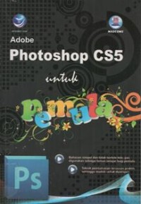 Adobe Photoshop CS5 untuk Pemula