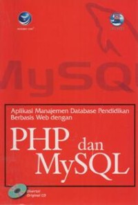 Aplikasi Manajemen Database Pendidikan Berbasis WEB dengan PHP dan MySQL