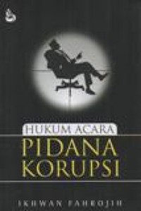 Hukum Acara Pidana Korupsi