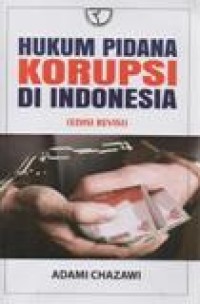 Hukum Pidana Korupsi Di Indonesia