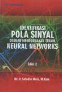 Identifikasi Pola Sinyal Dengan Menggunakan Teknik Neural Networks